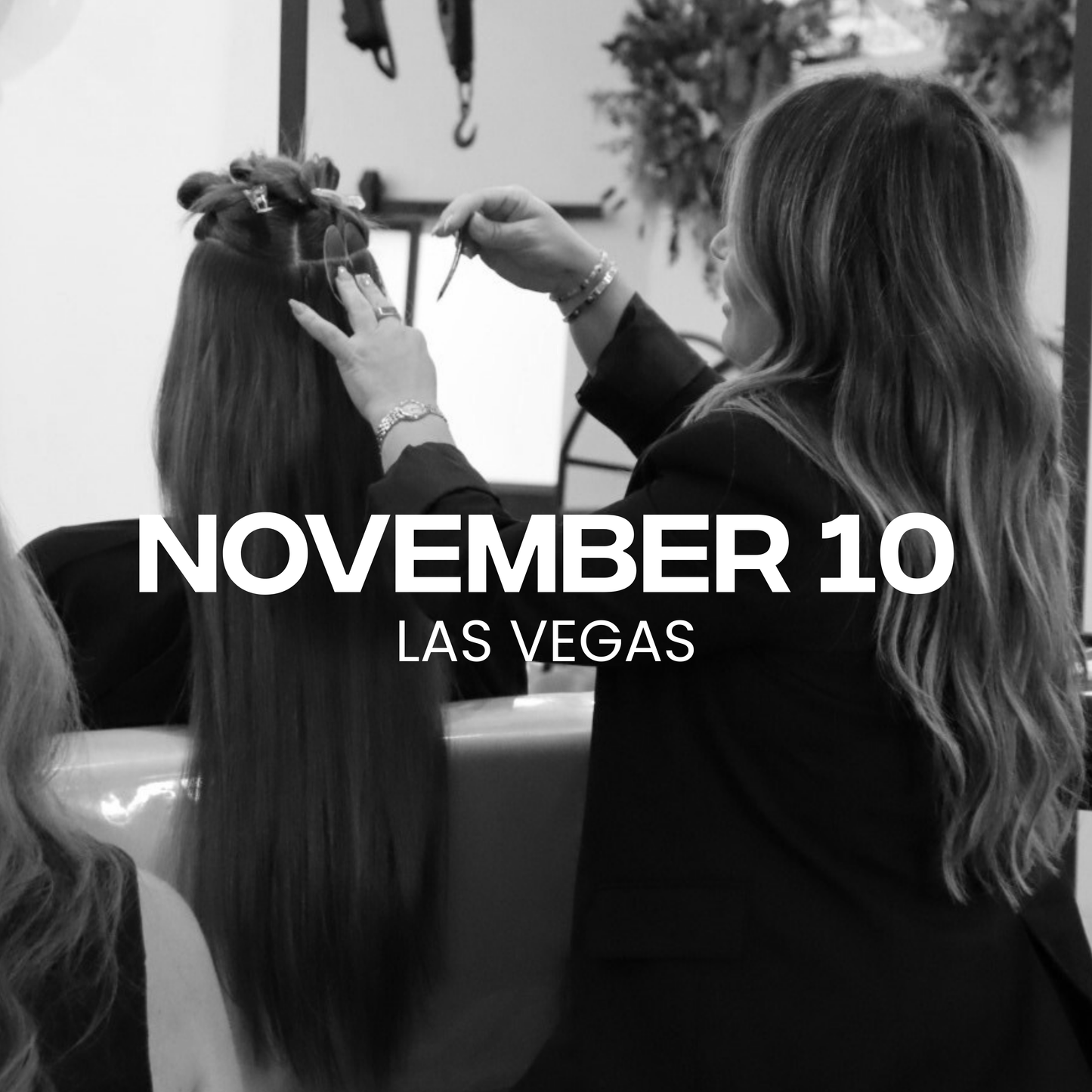 KERATIN INDIVIDUALS + WEFT HYBRID MASTERCLASS • LAS VEGAS • NOVEMBER 10TH • LOOK & LEARN WITH FULL KIT